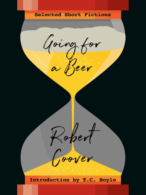 Title details for Going For a Beer by Robert Coover - Available